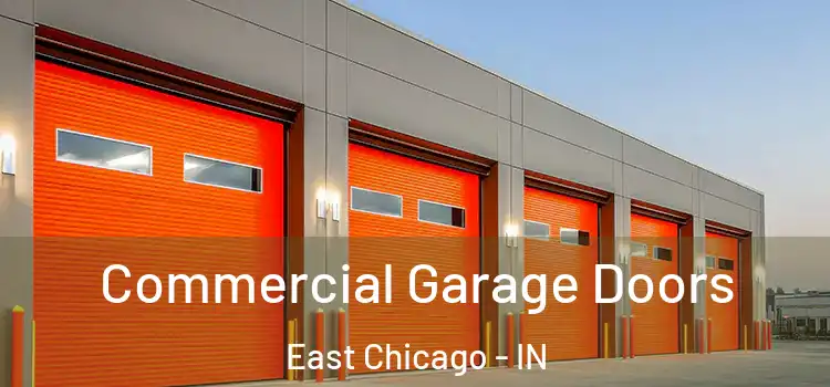  Commercial Garage Doors East Chicago - IN