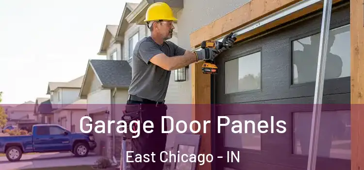  Garage Door Panels East Chicago - IN